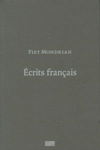 Produktbild: Piet Mondrian : &eacute;crits fran&ccedil;ais