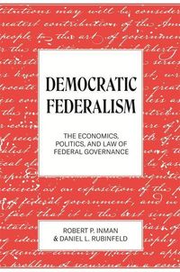 Produktbild: Inman, R: Democratic Federalism