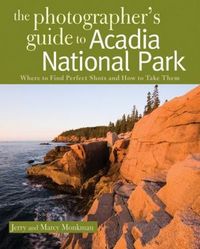Produktbild: The Photographer's Guide to Acadia National Park