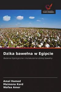 Produktbild: Dzika bawe&iquest;na w Egipcie