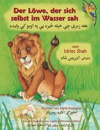 Produktbild: Der L&ouml;we, der sich selbst im Wasser sah