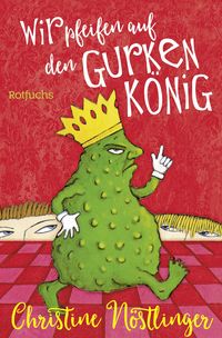 Produktbild: Wir pfeifen auf den Gurkenk&ouml;nig