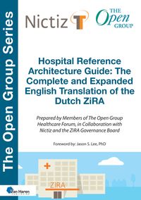 Produktbild: Hospital Reference Architecture Guide: The Complete and Expanded English translation of the Dutch ZiRA