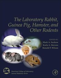 Produktbild: The Laboratory Rabbit, Guinea Pig, Hamster, and Other Rodents