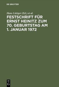Produktbild: Festschrift f&uuml;r Ernst Heinitz zum 70. Geburtstag am 1. Januar 1972