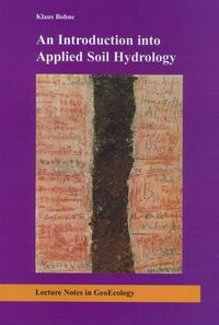 Bild vom Artikel An Introduction into Applied Soil Hydrology vom Autor Klaus Bohne