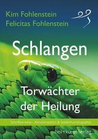 Produktbild: Schlangen - Torw&auml;chter der Heilung