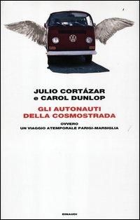 Produktbild: Gli autonauti della cosmostrada ovvero un viaggio atemporale Parigi-Marsiglia