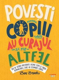 Produktbild: Pove&iquest;ti pentru copiii care au curajul sa fie altfel