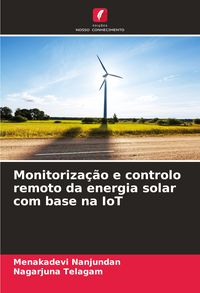 Produktbild: Monitoriza&ccedil;&atilde;o e controlo remoto da energia solar com base na IoT