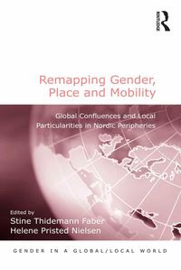 Produktbild: Remapping Gender, Place and Mobility