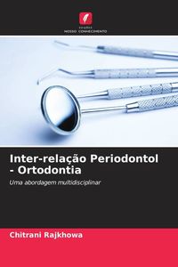 Produktbild: Inter-rela&ccedil;&atilde;o Periodontol - Ortodontia