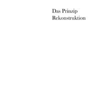 Produktbild: Das Prinzip Rekonstruktion