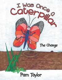 Produktbild: I Was Once A Caterpillar