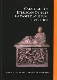 Produktbild: Catalogue of Etruscan Objects in World Museum, Liverpool