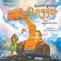 Produktbild: Kleiner gro&szlig;er Bagger - Eine unglaubliche Reise