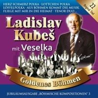 Goldenes Böhmen 3,Jubiläumsausgabe von Ladislav Mit Veselka Kubes