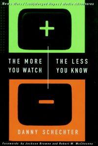 Produktbild: The More You Watch the Less You Know