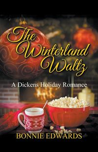 Produktbild: The Winterland Waltz A Dickens Holiday Romance