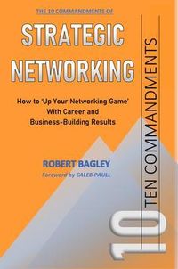 Produktbild: 10 Commandments of Strategic Networking
