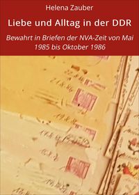 Produktbild: Liebe und Alltag in der DDR