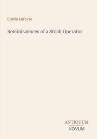 Produktbild: Reminiscences of a Stock Operator