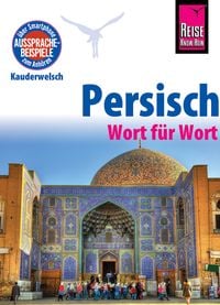 Produktbild: Reise Know-How Sprachführer Persisch (Farsi) - Wort für Wort