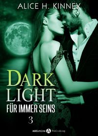 Produktbild: Dark Light - F&uuml;r immer seins, 3