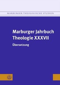 Produktbild: Marburger Jahrbuch Theologie XXXVII