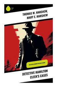 Produktbild: Detective Hamilton Cleek's Cases