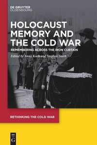 Produktbild: Holocaust Memory and the Cold War