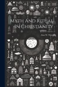 Produktbild: Myth And Ritual In Christianity