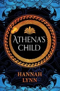 Bild vom Artikel Athena's Child vom Autor Hannah Lynn