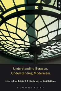 Produktbild: Understanding Bergson, Understanding Modernism