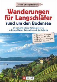 Bild vom Artikel Wanderungen für Langschläfer rund um den Bodensee vom Autor Benedikt Grimmler
