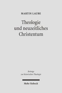 Produktbild: Theologie und neuzeitliches Christentum