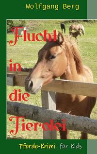 Produktbild: Flucht in die Tierolei