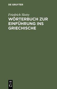 Produktbild: W&ouml;rterbuch zur Einf&uuml;hrung ins Griechische
