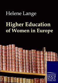 Produktbild: Higher Education of Women in Europe