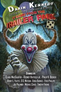 Produktbild: It Came From the Trailer Park
