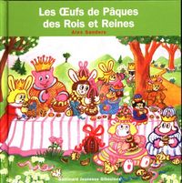 Produktbild: Les oeufs de P&acirc;ques des rois et reines