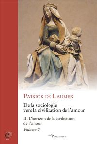 Produktbild: De la Sociologie Vers la Civilisation de l Amour Tome 2: l Horizon