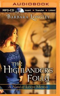 Bild vom Artikel The Highlander's Folly vom Autor Barbara Longley