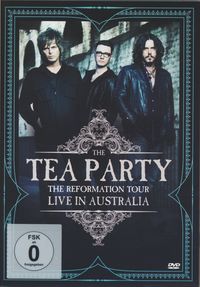 Produktbild: The Tea Party - The Reformation Tour:Live from Australia 2012