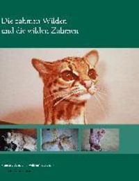 Produktbild: Die zahmen Wilden und die wilden Zahmen ...