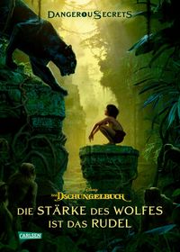 Bild vom Artikel Disney – Dangerous Secrets 6: Dschungelbuch: Die Stärke des Wolfes ist das Rudel vom Autor Walt Disney