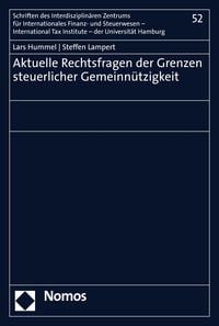 Produktbild: Aktuelle Rechtsfragen der Grenzen steuerlicher Gemeinn&uuml;tzigkeit