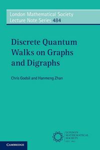 Produktbild: Discrete Quantum Walks on Graphs and Digraphs