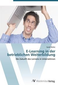 Produktbild: E-Learning in der betrieblichen Weiterbildung