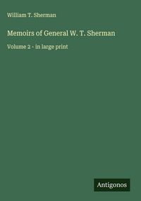 Produktbild: Memoirs of General W. T. Sherman